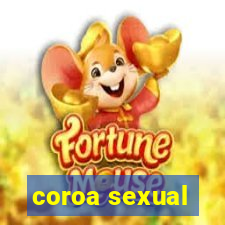 coroa sexual